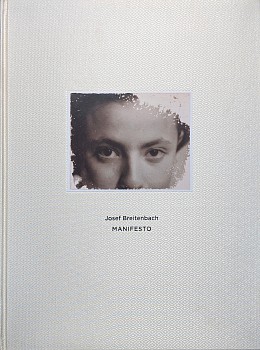 Publication: Josef Breitenbach, Manifesto